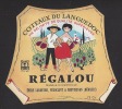 Etiquette De Vin Coteaux Du Languedoc  - Régalou   - Thème Couple  -   E. Labarthe à Frontignan  (34) - Paare