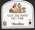 Etiquette De Vin De Pays Du Var   -  Varillou  - Thème Couple - Paare