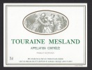 Etiquette De Vin Touraine Mesland    - Thème Couple -  Cave Du Moulin à Onzain  (41) - Parejas