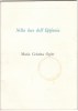 4249.   Nella Luce Dell'Epifania - Maria Cristina Ogier - Bibliografia - Firenze - 1974 - Pag.42 - Bibliografie