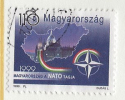 HUNGARY - 1999. Hungary Entrance Into NATO / Map Of Hungary USED!!  III.  Mi 4528. - Oblitérés