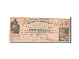 Billet, États-Unis, 50 Dollars, 1862, SUP - Mississippi