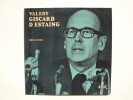 VYNILE 33 TOURS -DISCOURS VALERY GISCARD D'ESTAING - Other & Unclassified