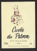 Etiquette De Vin De Table - Cuvée Du Patron  - Thème Métier Cuisinier - Beroepen