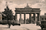 ALLEMAGNE - BERLIN - CPA - Brandenburger Tor- Vue Animée, Tram, Voitures - Brandenburger Door