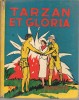 TARZAN  ET GLORIA - HACHETTE N° 2-  1937 - Tarzan
