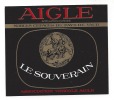 Etiquette De Vin Aigle Du Pays De Vaud  -  Le Souverain - Thème Numismatique  -  Association Vinicole Aigle  (suisse) - Münzen