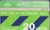 BRITISH TELECOM - Phonecard 20 Units For Use In HM Prisons Only Used - BT Cartes Mondiales (Prépayées)