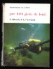 Bibl. De L´AMITIE N°32 : Par 120 Pieds De Fond //O. Holmvik Et H. Faye-Lund - Illl. B. Ducourant - 1963 - Bibliothèque De L'Amitié