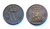 1 Cent 1873 Nederlanden / Pays-Bas. William III°. Bronze - 1849-1890: Willem III.