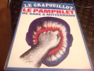 ,Revue-LE-CRAPOUILLOT Magazine  Nouvelle Serie N 70 Le Pamphlet De Sade à Mitterrand - Humour