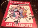 ,Revue-LE-CRAPOUILLOT Magazine  Nouvelle Serie N 57 Les Célébrités Tom II Du Dictionnaire Des Contemporains - Humour