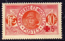 St Pierre Et Miquelon N° 105 X Au Profit De La Croix-Rouge : + 5 C. Sur 10 C. Trace De Charnière Sinon TB - Unused Stamps