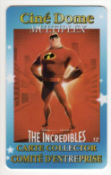 CARTE CINEMA CINE DOME THE INCREDIBLES DISNEY PIXAR - Cinécartes