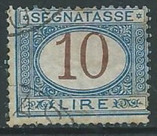 1870-74 REGNO USATO SEGNATASSE 10 LIRE - U14 - Portomarken