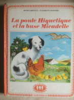 - La Poule Hiquetique Et La Buse Micadelle - 1973 - Livre Jeunesse - - Casterman