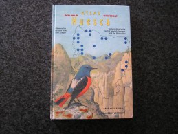 ATLAS OF THE BIRDS OF HUESCA Spanish Pyrénées Espagne Spain Espana Oiseau Bird Aves Ornithologie Ornithologue - Vida Salvaje