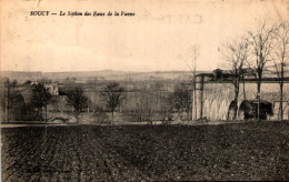 SOUCY - Le Siphon Des Eaux De La Vanne - Soucy