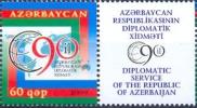 AZ-2009 90A°DIPLOMATIC SERVICE , ASERBEDIAN, 1 X 1v, MNH - Azerbaïjan