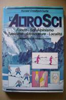 PCU/5 R.Crawford-Currie SCI FONDO-ALPINISMO-ATTREZZATURE 1984/Monte Bianco/Gran Paradiso/Bernina/Cevedale/Adamello - Deportes