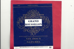 - GRAND ROUSSILLON -- VIN DOUX NATUREL -- Mis En Bouteille Par S.A   R.R Negociant Eleveur A F 34110 -- - Languedoc-Roussillon