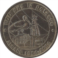 2004 MDP147 - UNGERSHEIM - La Potasse 100 ANS / MONNAIE DE PARIS - 2004