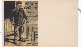 Illustrateur MALTESTE L.J., Publicité Théatre Antoine Paris, Théatre De Bon Marché, Tres Belle Carte - Malteste