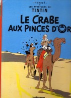 Hergé - Les Aventures De Tintin - Le Crabe Aux Pinces D'or - Casterman - Hergé