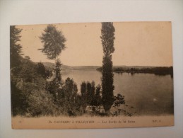 De CAUDEBEC à VILLEQUIER:Les Bords De La Seine. - Villequier