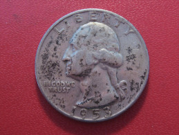 Etats-Unis - USA - Quarter Dollar 1953 D Washington 5120 - 1932-1998: Washington