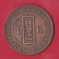 Indochine 1 Centime 1892  - Pick N°1 - SUP - Viêt-Nam