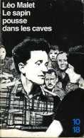 Nestor Burma : Le Sapin Pousse Dans Les Caves Par Léo Malet (ISBN 22640010045 EAN 9782264010049) - Leo Malet