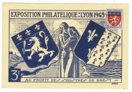 France // Variétés Et Curiosité // / Exposition Philatélique: Lyon 1943, Au Profit Des Sinistrés De Brest - Brieven En Documenten