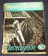 LA TOUR DE LONDRES. 11. MIGNON G. EBERHART. OURAGAN. 1947 - Livre Plastic - La Tour De Londres