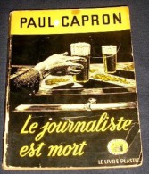 LA TOUR DE LONDRES. 15. PAUL CAPRON. LE JOURNALISTE EST MORT. 1948 - Livre Plastic - La Tour De Londres