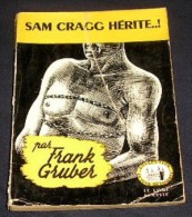 LA TOUR DE LONDRES. 40. FRANK GRUBER. SAM CRAGG HERITE. 1949 - Livre Plastic - La Tour De Londres