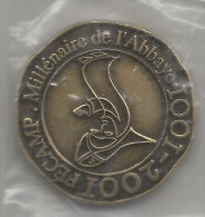 FECAMP 1001 - 2001  Millenaire De L'abbaye Neuve Dans Sa Pochette Avec Reçu D'authenticité ! ! ! - 2001
