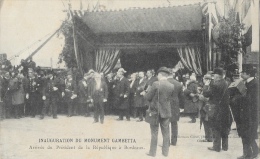 Inauguration Du Monument Gambetta - Arrivée Du Président De La République à Bordeaux (Emile Loubet) - Inaugurations