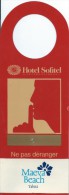 Hotellerie/Do Not Disturb/Hotel Sofitel / Maeva Beach /TAHITI/France/Années 70-80  DND12 - Sonstige & Ohne Zuordnung