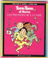 Tom-Tom Et Nana 10 - Le Premiers De La Casse - Collection Lectures Und Loisirs