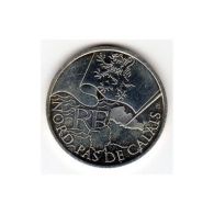 10 Euros Commémorative Argent Nord-Pas-de-Calais 2010 - Sonstige & Ohne Zuordnung