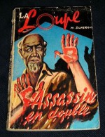 LA LOUPE. Policier. 50. DUPERRAY. ASSASSIN EN DOUBLE. 1957 - Jacquier, Ed.