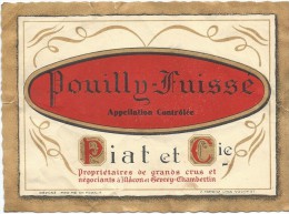 Etiquette Chromo /Dorée/Vins Spiritueux Sirops/"POUILLY Fuissé"/Piat & Cie//Ramboz/Paris/Vers 1910-1920 ETIQ77 - Autres & Non Classés