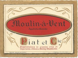 Etiquette De Vin /Chromo/Doré/" Moulin à Vent/Piat Et Cie/Mâcon/Ramboz/Vougeot/Vers 1910-1920    ETIQ78 - Bourgogne