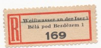 Böhmen Und Mähren / R-label: Weisswasser An Der Iser 1 - Bela Pod Bezdezem 1 (nationalized - G. Text Removed) (BM1-0054) - Autres & Non Classés