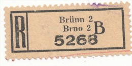 Böhmen Und Mähren / R-label: Brünn 2 - Brno 2 (number "5268" And "B") German-Czech Text (BM1-0166) - Autres & Non Classés
