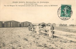 GRANDE SEMAINE D'AVIATION DE CHAMPAGNE VUE DES HANGARS DES AEROPLANES CONCOURS PLAINE DE BETHENY AVION PLANE - Meetings