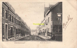 CPA WELKENRAEDT RUE LAMBERTS - Welkenraedt