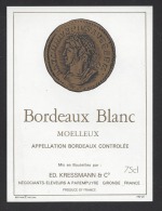 Etiquette De Vin Bordeaux Blanc - Thème Numismatique - Ed. Kressmann à Parempuyre  (33) - Monedas