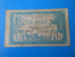 Colonies Algérie Algeria Oran Chambre De Commerce 1 Franc 12-5-1915 - Cámara De Comercio